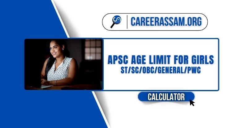 APSC Age Limit for Female