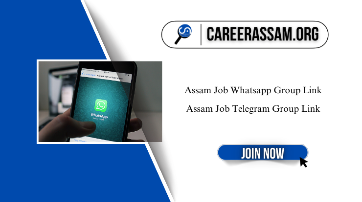 Assam Job Whatsapp Group