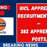 IOCL Apprentice Recruitment - Assam Career