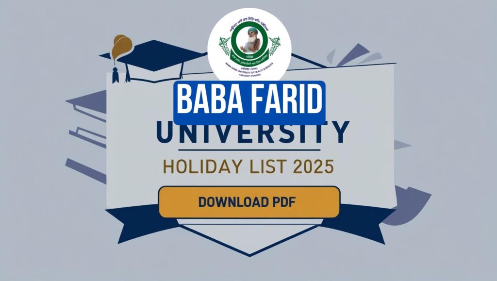 Baba Farid University Holiday List 2025: BFUHS holiday list 2025 PDF Download