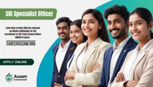 SBI Specialist Officer Recruitment 2025, SBI jobs assam career