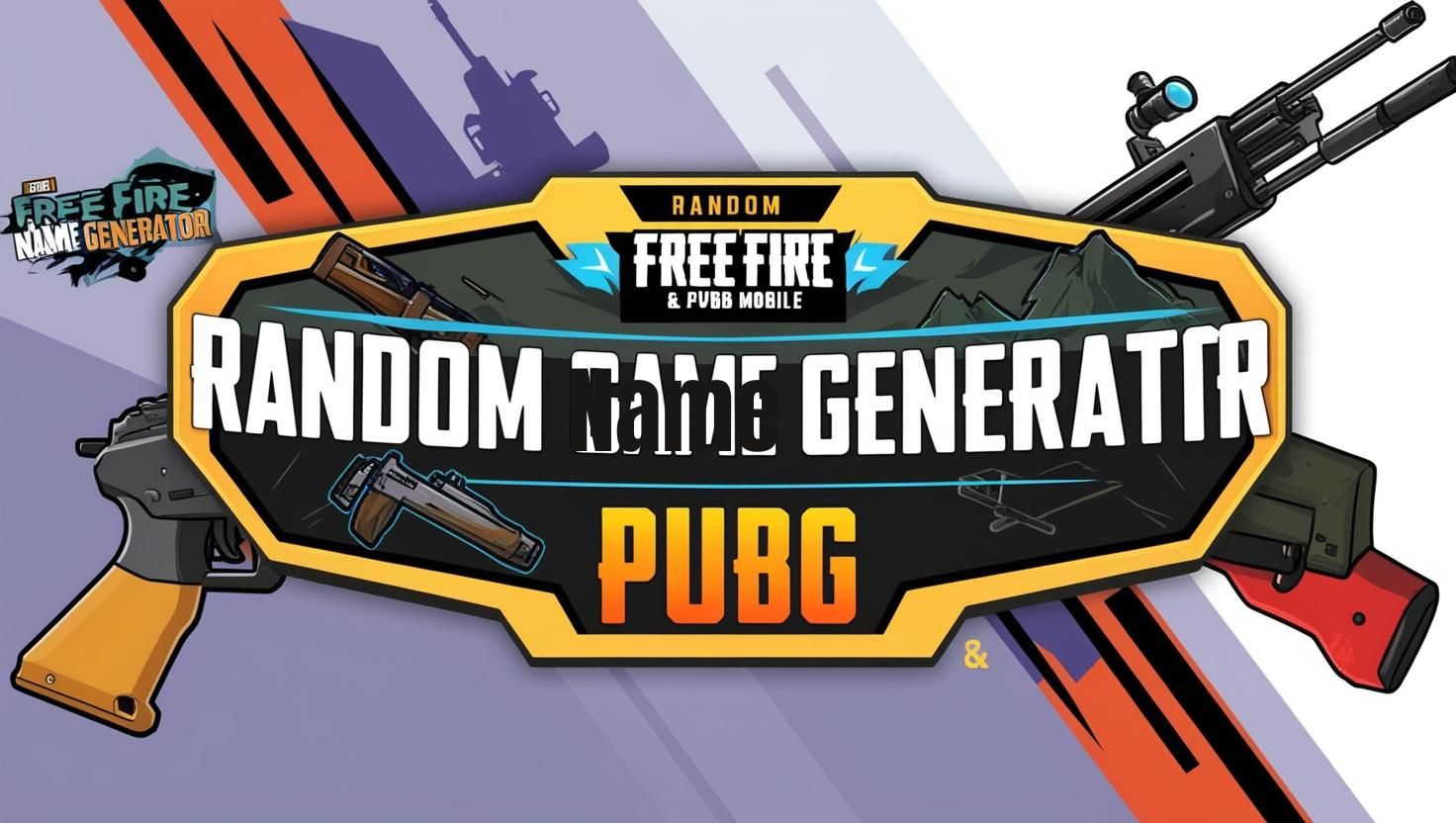 Random Game Name Generator for Free Fire & PUBG Mobile