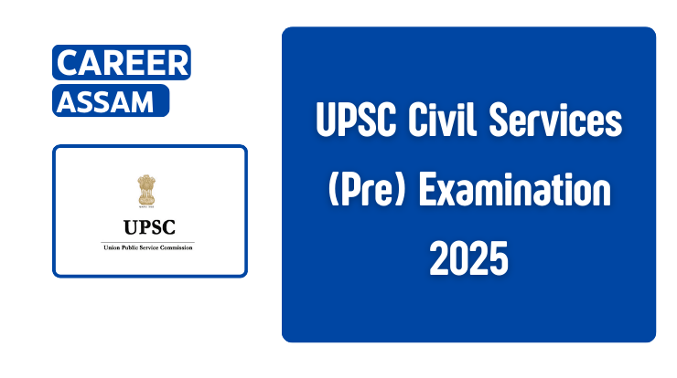 UPSC Civil Services (Pre) Examination 2025 – 979 Posts